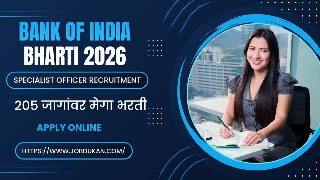 Bank of India Bharti 2026 - 205 Specialist Officer पदांची भरती
